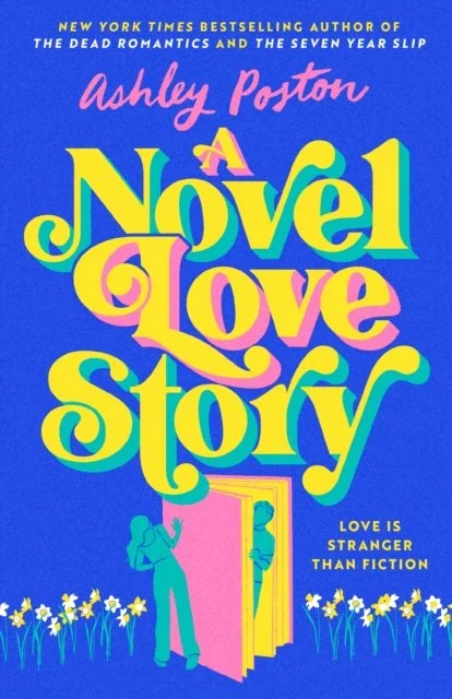 A Novel Love Story, by Ashley Poston - Nicola — Books & Vinyl